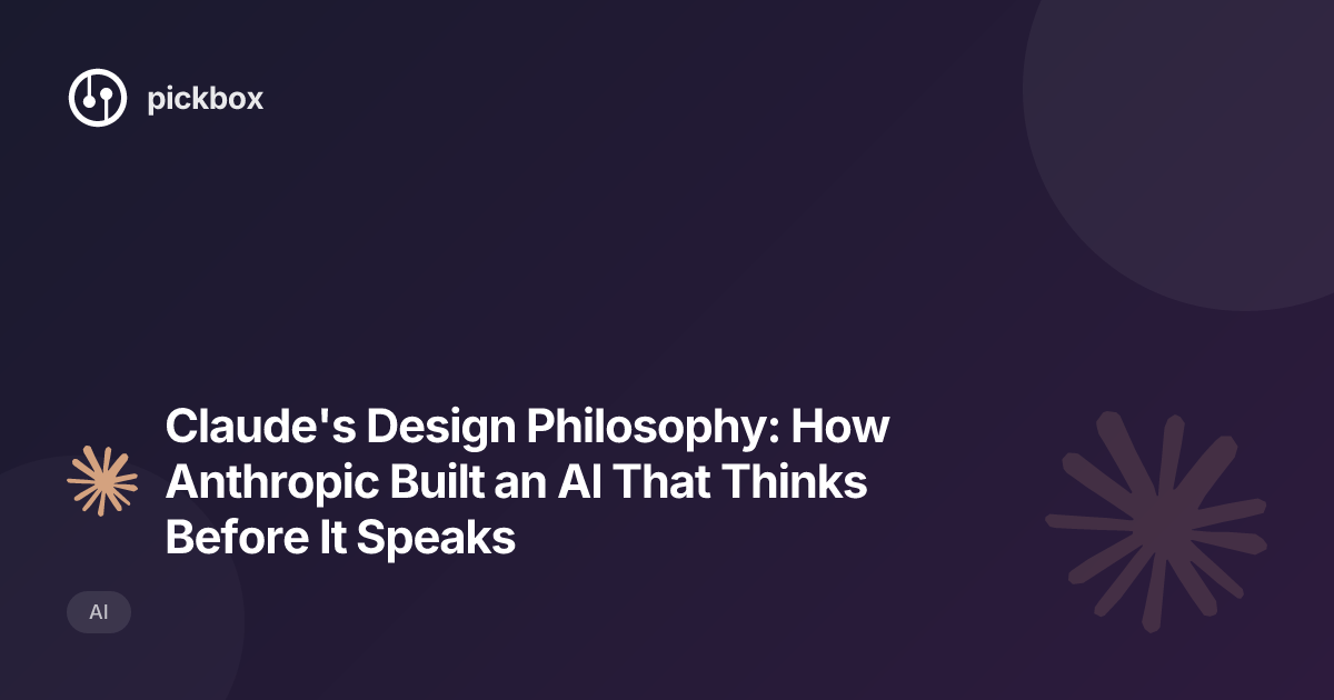 Claude's Design Philosophy: How Anthropic Built an AI That Thinks Before It Speaks
