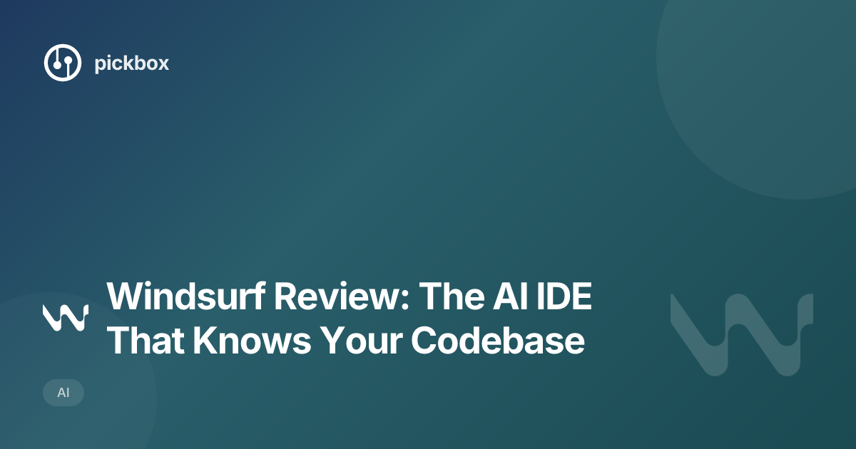 Windsurf Review: The AI IDE That Knows Your Codebase